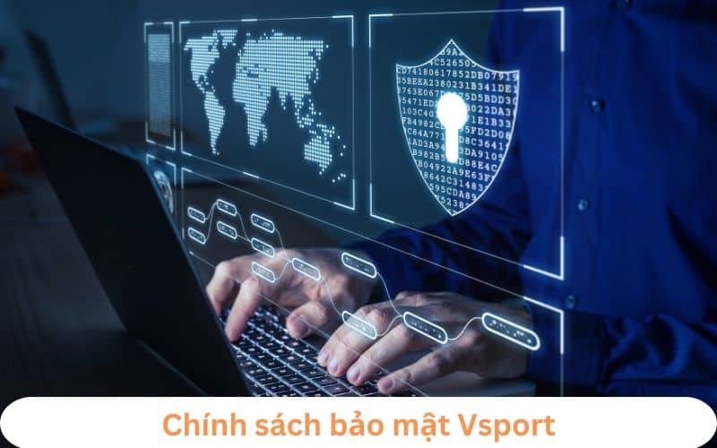 chính sách bảo mật Vsport